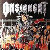 Onslaught (UK) : Let There Be Rock (Version 2)